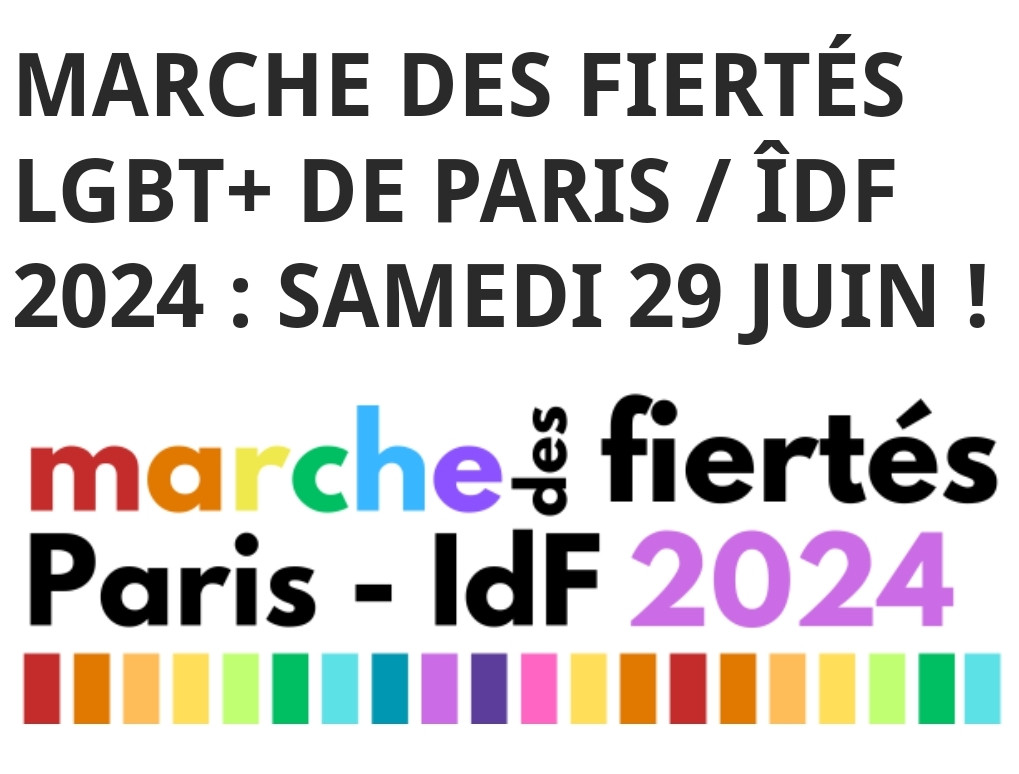 LA MARCHE DES FIERTÉS 2024